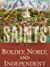 Saints: The Story of the Church of Jesus Christ in the Latter Days: Volume 3: Boldly, Nobly, and Independent: 1893–1955