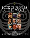 Book of Peoples of the World: A Guide to Cultures