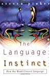 The Language Instinct by Steven Pinker