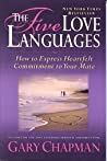 The Five Love Languages by Gary Chapman