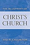 The Blueprint of Christ's Church