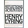 Reflections of a Scientist