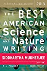 The Best American Science and Nature Writing 2013