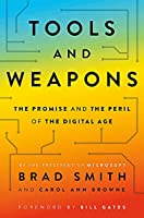 Tools and Weapons: The Promise and The Peril of the Digital Age