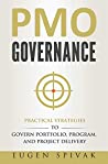 PMO Governance by Eugen Spivak