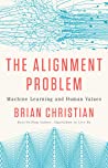 The Alignment Problem: Machine Learning and Human Values